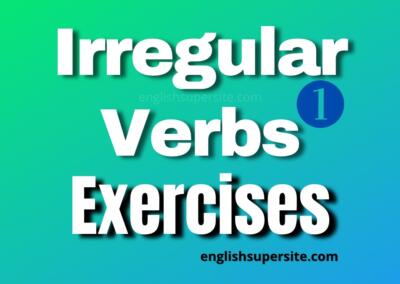 Irregular Verbs – Exercises 1