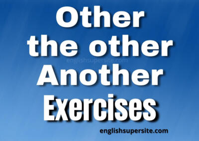 Other, the other and Another – Exercises