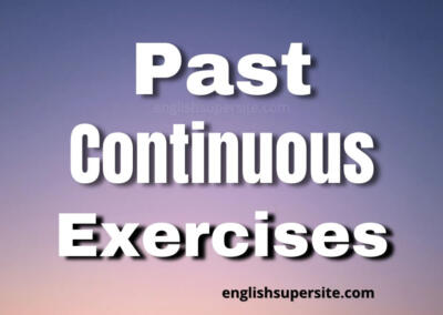 Past Continuous – Exercises