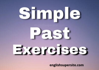 Simple Past – Exercises