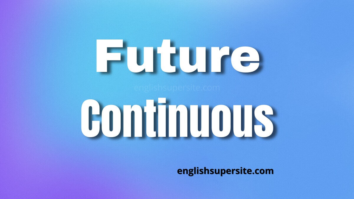 Future continuous презентация