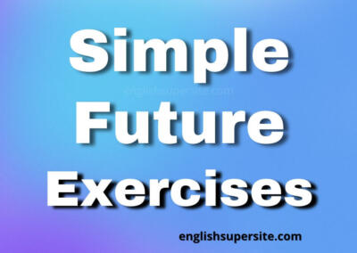 Simple Future – Exercises