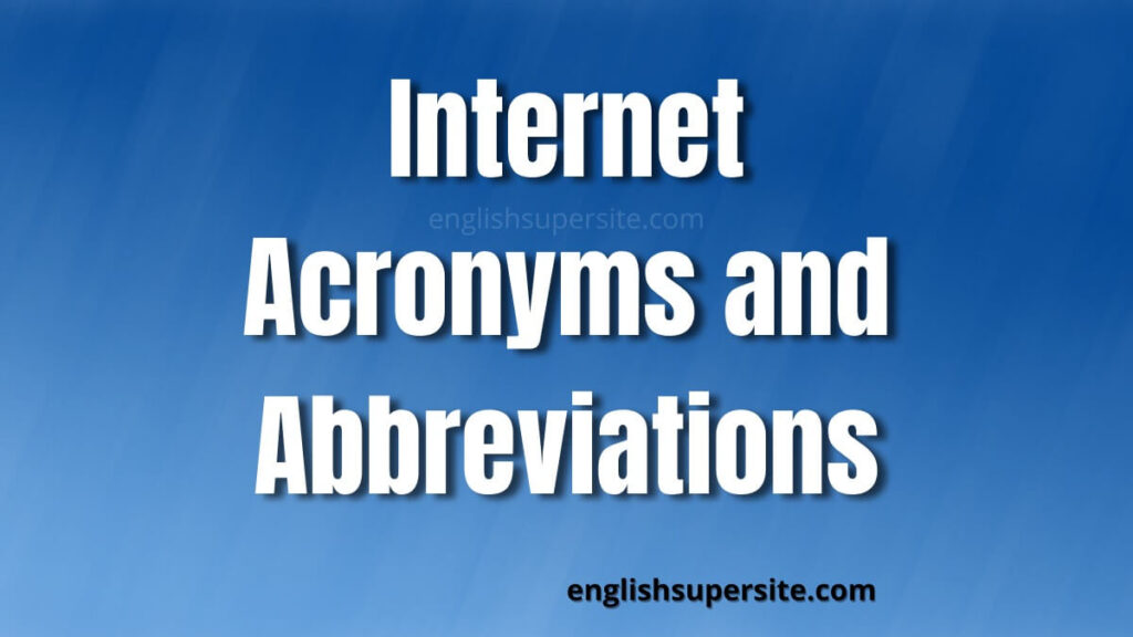 Internet Acronyms and Abbreviations | English Super Site