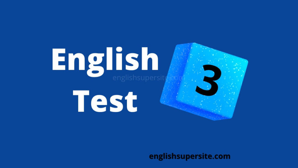 English Test 3