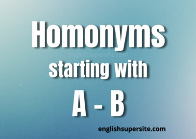 Homonyms starting with A and B
