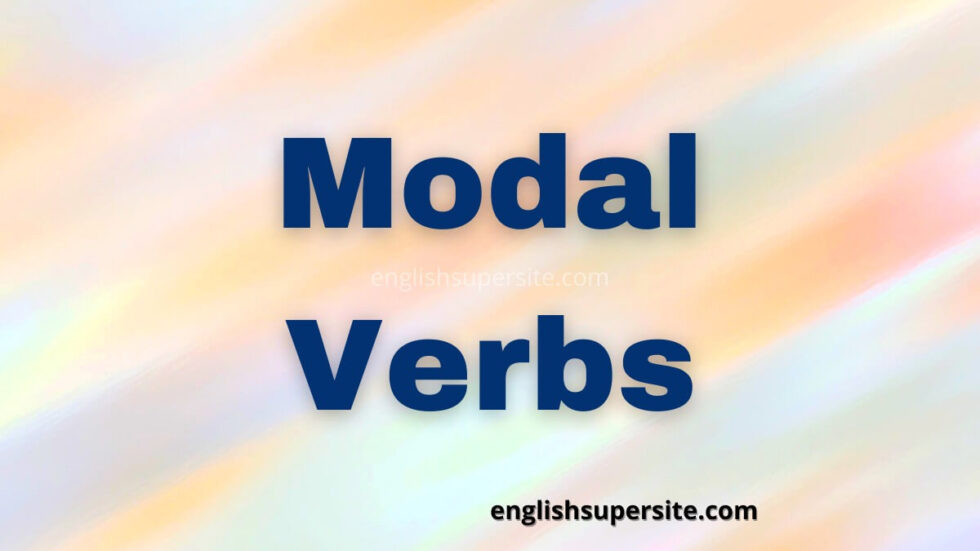 Modal Verbs - English Super Site