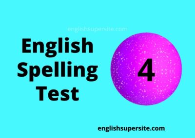 English Spelling Test 4