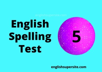 English Spelling Test 5