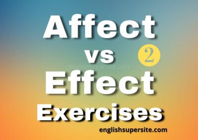 Affect vs Effect – Exercises 2