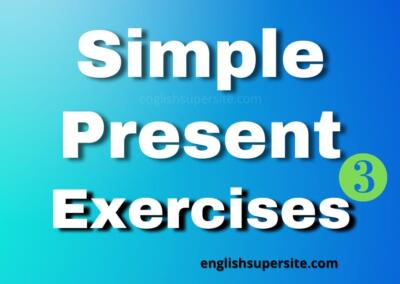 Simple Present – Exercises 3