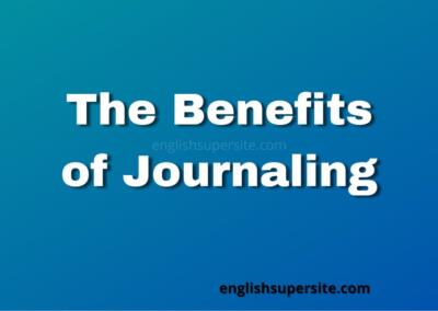 The Benefits of Journaling