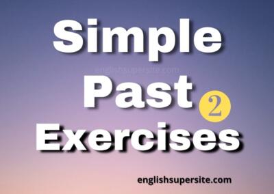 Simple Past – Exercises 2