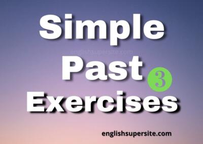 Simple Past – Exercises 3